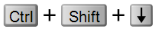 Ctrl + [Shift] + Arrow