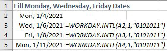 You want to fill dates for Monday, Wednesday and Friday. Type the first date in A2. Below that, use =WORKDAY.INTL(A2,1,"0101011"). This says to start from the date in A2, go out 1 day, based on a work week where Tuesday, Thursday, Saturday and Sunday are the weekends.