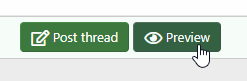 Near the bottom of your post are buttons to Post Thread or Preview. Click Preview.