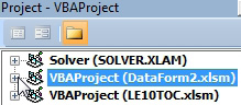 In the Project Explorer on this computer, there are three files open: Solver.XLAM, Dataform2.xlsm, and LE10TOC.xlsm.