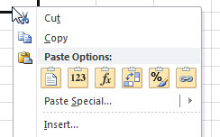 Right-click a cell. The top choices are Cut, then Copy, then a row of six Paste Options. The second icon in that row is Paste Values.