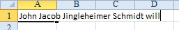 Excel autocorrects to John Jacob Jingleheimer Schmidt.