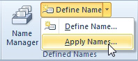 This shows detail of the Defined Names group on the Formulas tab in the Ribbon. A large icon appears on the left for Name Manager. To the right is a small drop-down for Define Name. Open the drop-down menu and the second choice is Apply Names...