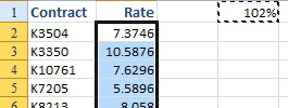 A column of numbers called Rate. You want to increase all of these by 2%. Put 102% in a cell. Copy it. Paste Special Multiply the 102% on the clipboard to the column of rates. They are all increased by 2 percent.