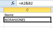 A formula of =A2&B2 smashes the values together, creating NORAHJONES without a space between the words.