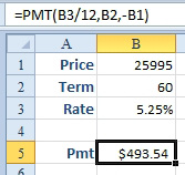 Calculate the monthly loan payment =PMT(B3/12,B2,-B1). The payment is $493.54.