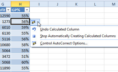 After entering the formula in row 2, the formula is automatically copied down to all rows in the table. 