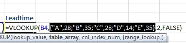 And press F9. Excel inserts the lookup table into the formula as an array constant. 