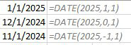 =DATE(2025,1,1) gets you January 1. =DATE(2025,0,1) gets you December 1 2024. =DATE(2025,-1,1) gets you back to November 1 2024.