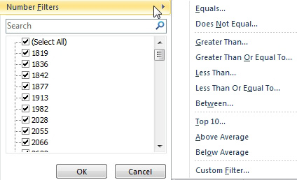 If you are filtering a column of numbers, the Number Filters flyout menu offers Equals, Does Not Equal, Greater than, Greather than or equals to, Less than, Less than or equal to, Between, Top 10, Above Average, Below Average, Custom Filter. 