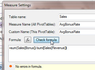 In the Measure Settings dialog, the Measure Name is Avg Bonus Rate. The formula is =sum(Sales[Bonus]/sum(Sales[Revenue])