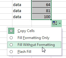 When you drag the fill handle, the borders get copied and don't look good. Open the drop-down that appears after dragging and choose Fill Without Formatting. The other options are Fill Formatting Only, Copy Cells, or Flash Fill.