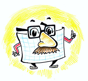 A cartoon spreadsheet is where a Groucho Marx nose and glasses.