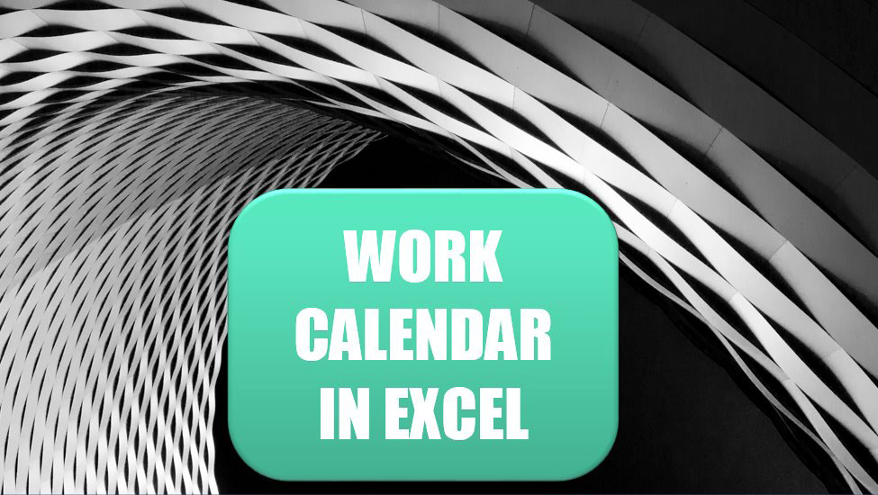 Excel 2020 Use WORKDAY.INTL for a Work Calendar Excel Tips MrExcel