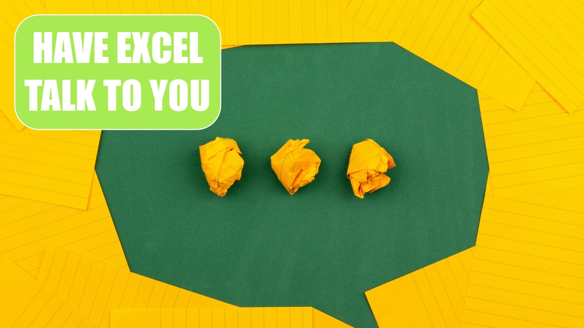 Have Excel Talk to You