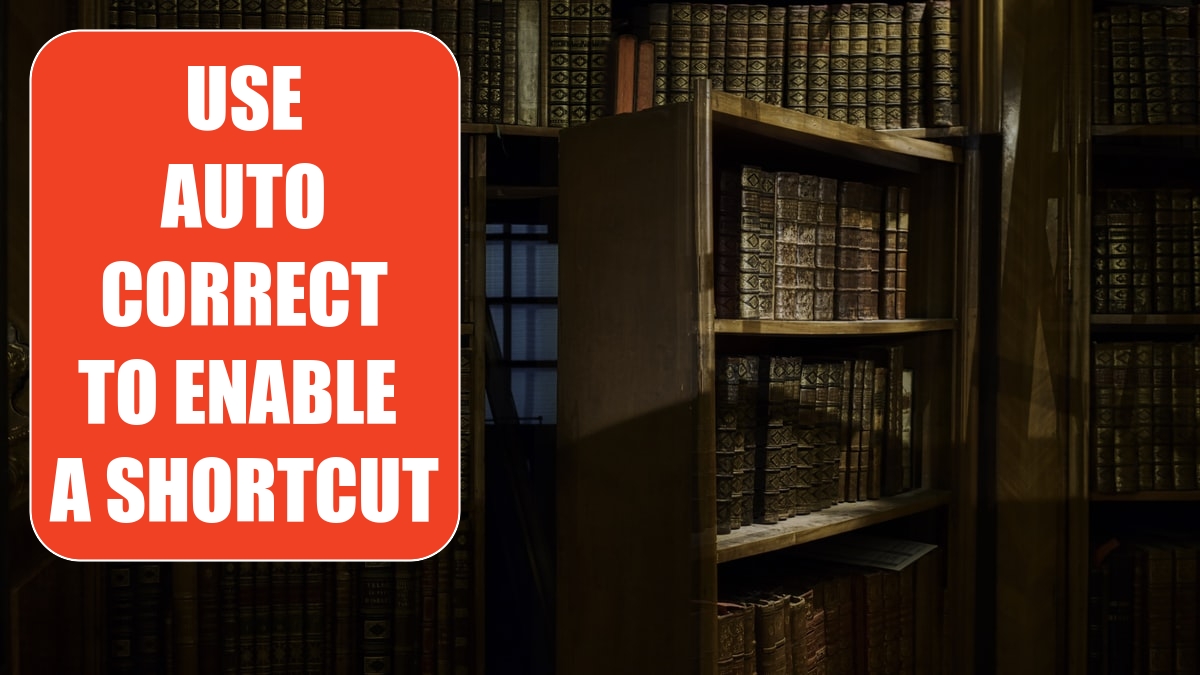 use-autocorrect-to-enable-a-shortcut-excel-tips-mrexcel-publishing