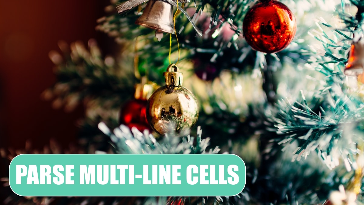 Parse Multi-Line Cells