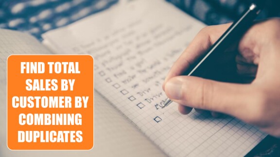 Find Total Sales By Customer By Combining Duplicates - Excel Tips ...