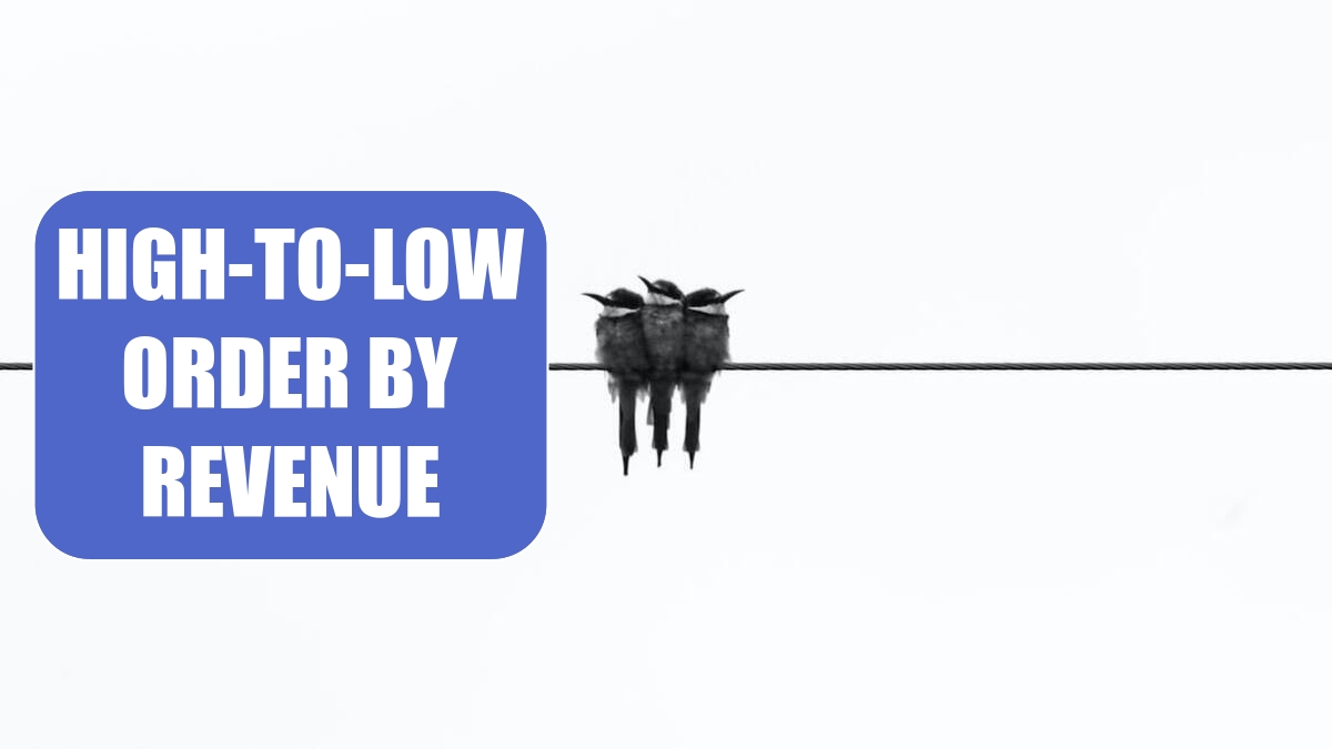 Present a Pivot Table in High-to-Low Order by Revenue