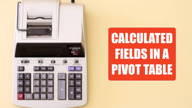 calculated-fields-in-a-pivot-table-excel-tips-mrexcel-publishing