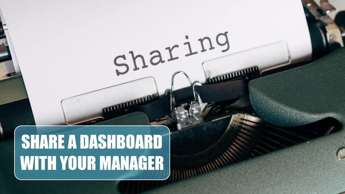 Share a Dashboard With Your Manager