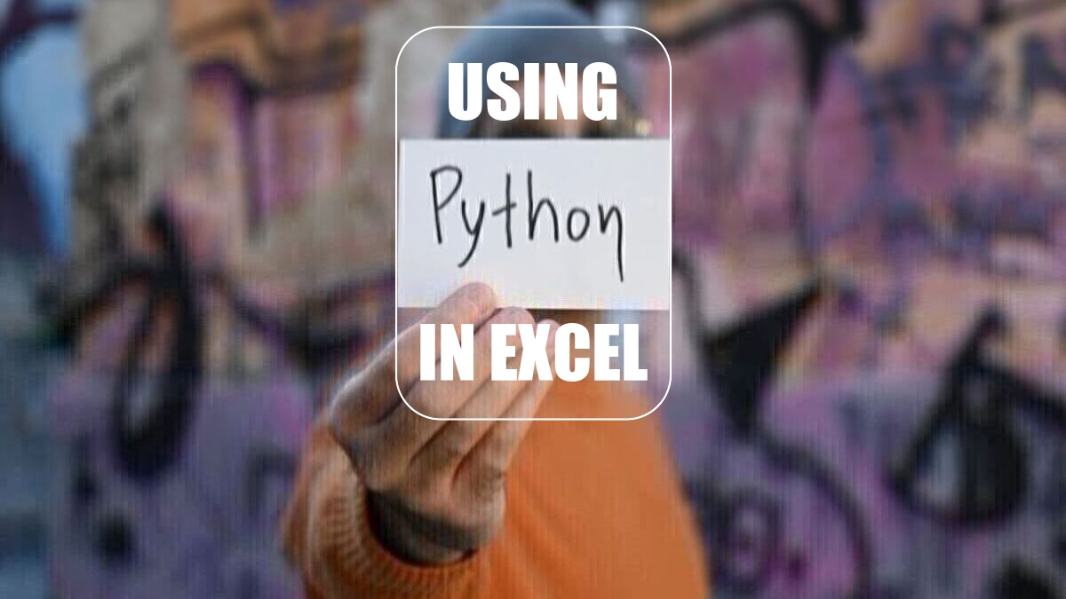 Excel 2024: Using Python in Excel