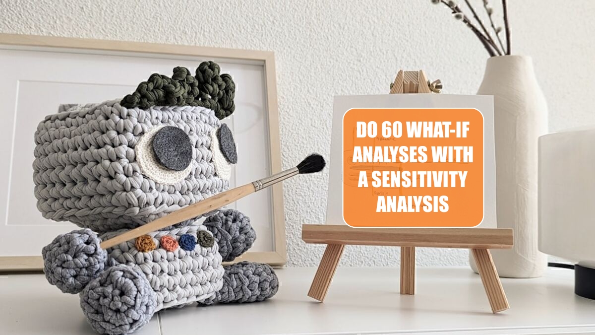 Excel 2024: Do 60 What-If Analyses with a Sensitivity Analysis