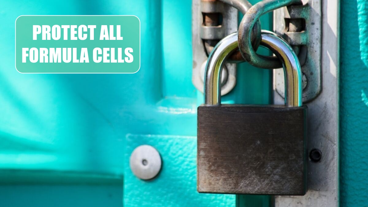 Excel 2024: Protect All Formula Cells