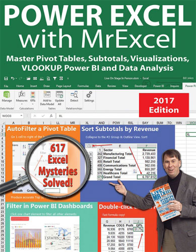 Power Excel With MrExcel - 2017 Edition